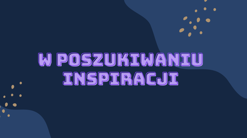 Źródła kreatywności – skąd czerpać inspiracje przy planowaniu&nbsp;kampanii?